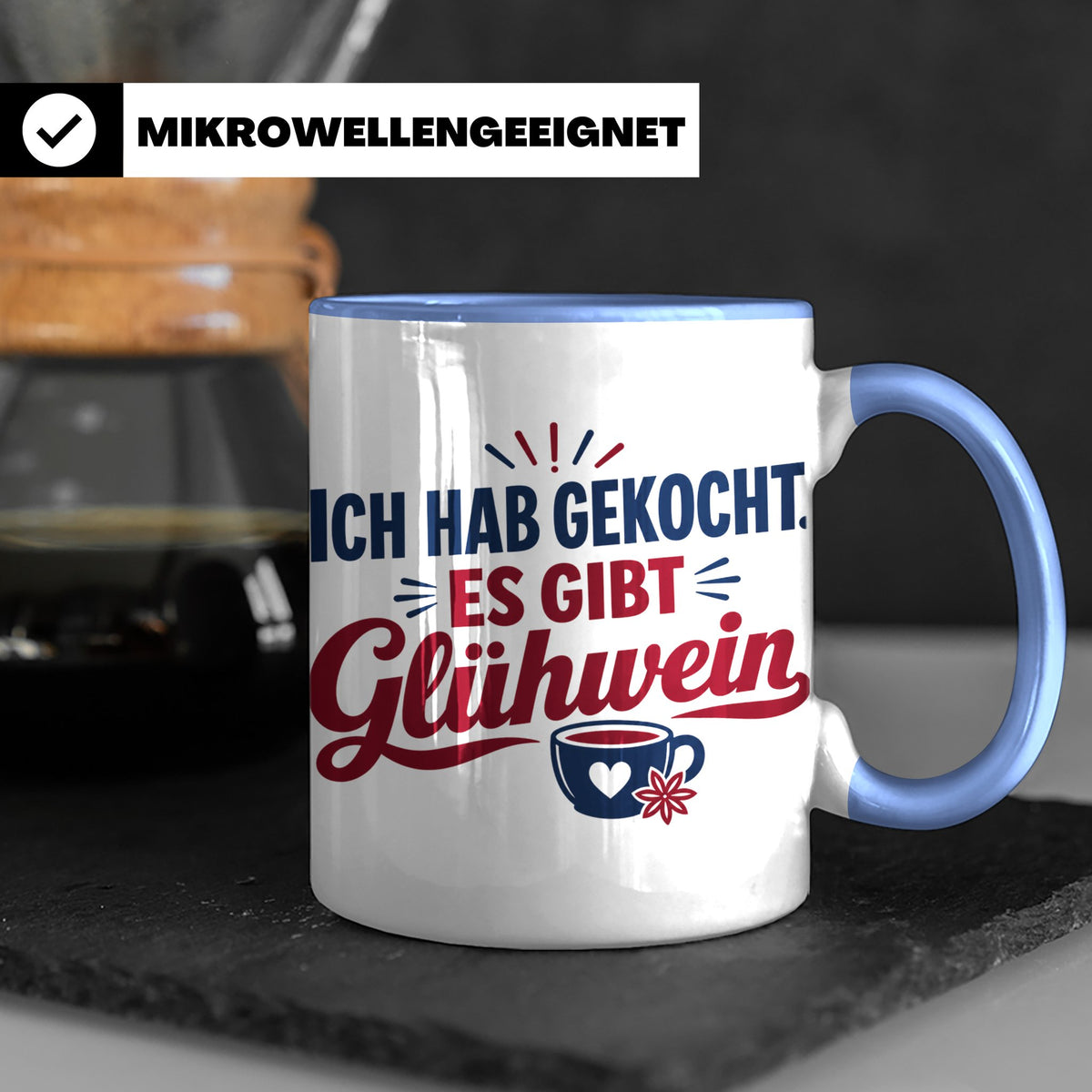 Glühwein Tasse 'Ich hab gekocht', lustiger Weihnachtsmarkt B – Blau [farbe:blau]