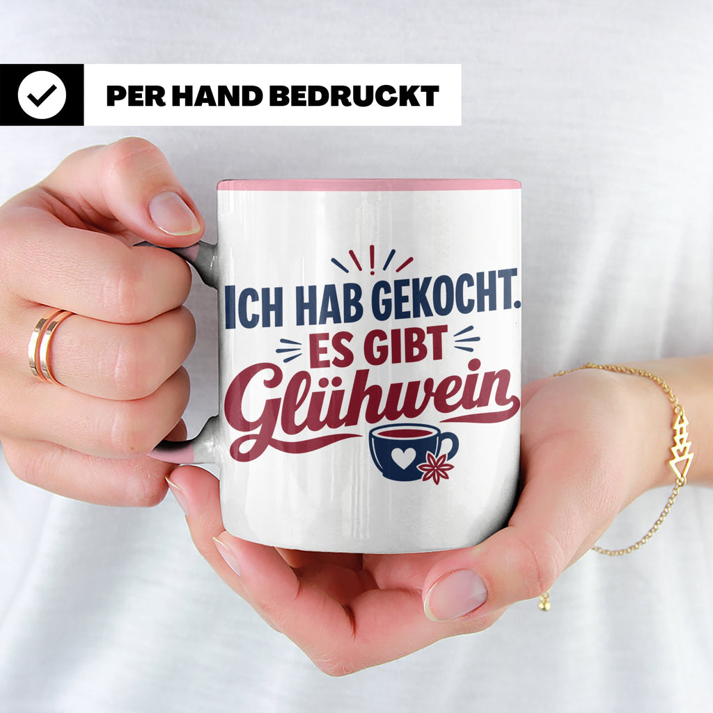 Glühwein Tasse 'Ich hab gekocht', lustiger Weihnachtsmarkt B – Rosa [farbe:rosa]