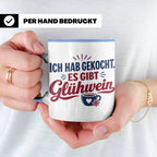 Glühwein Tasse 'Ich hab gekocht', lustiger Weihnachtsmarkt B – Blau [farbe:blau]