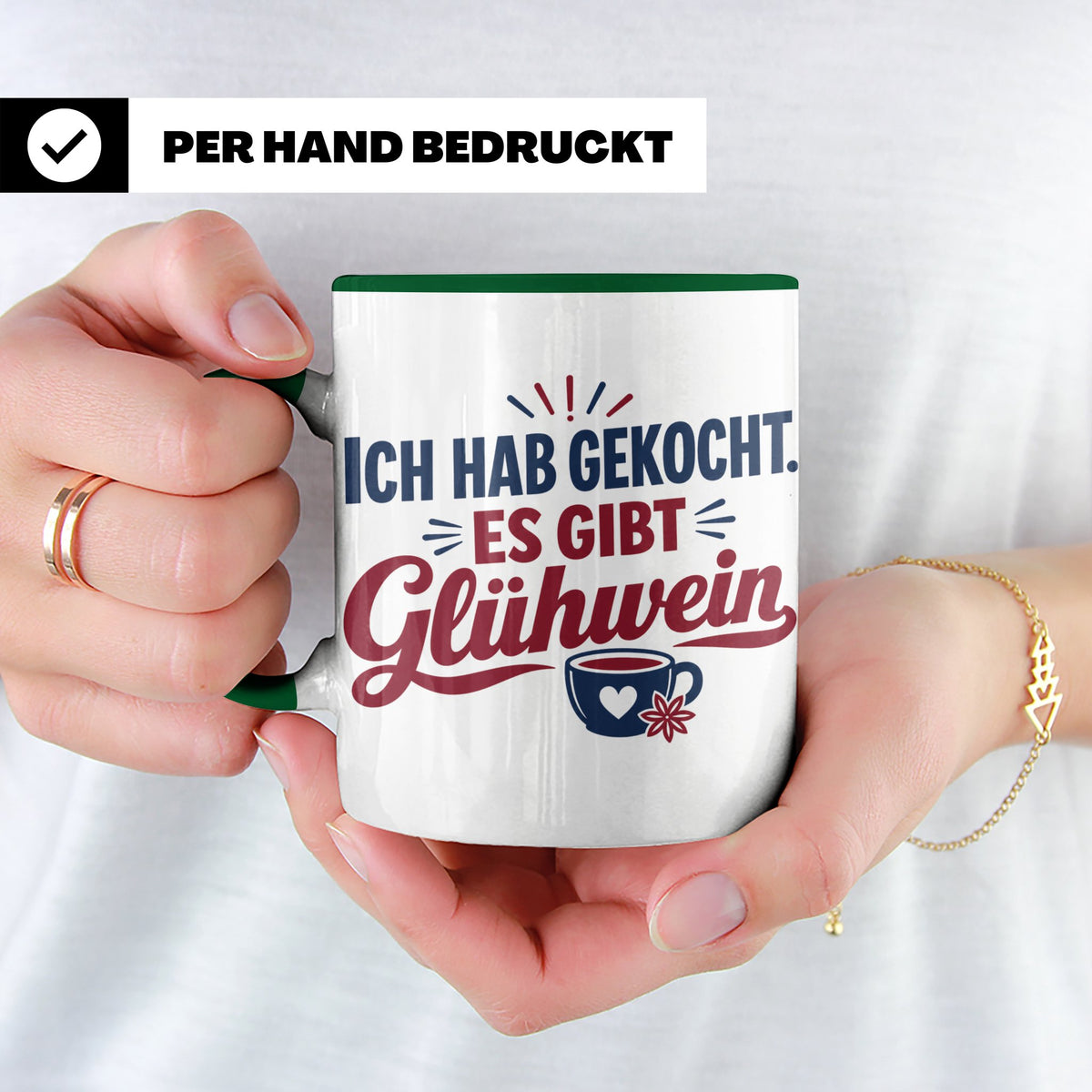 Glühwein Tasse 'Ich hab gekocht', lustiger Weihnachtsmarkt B – Grün [farbe:grün]