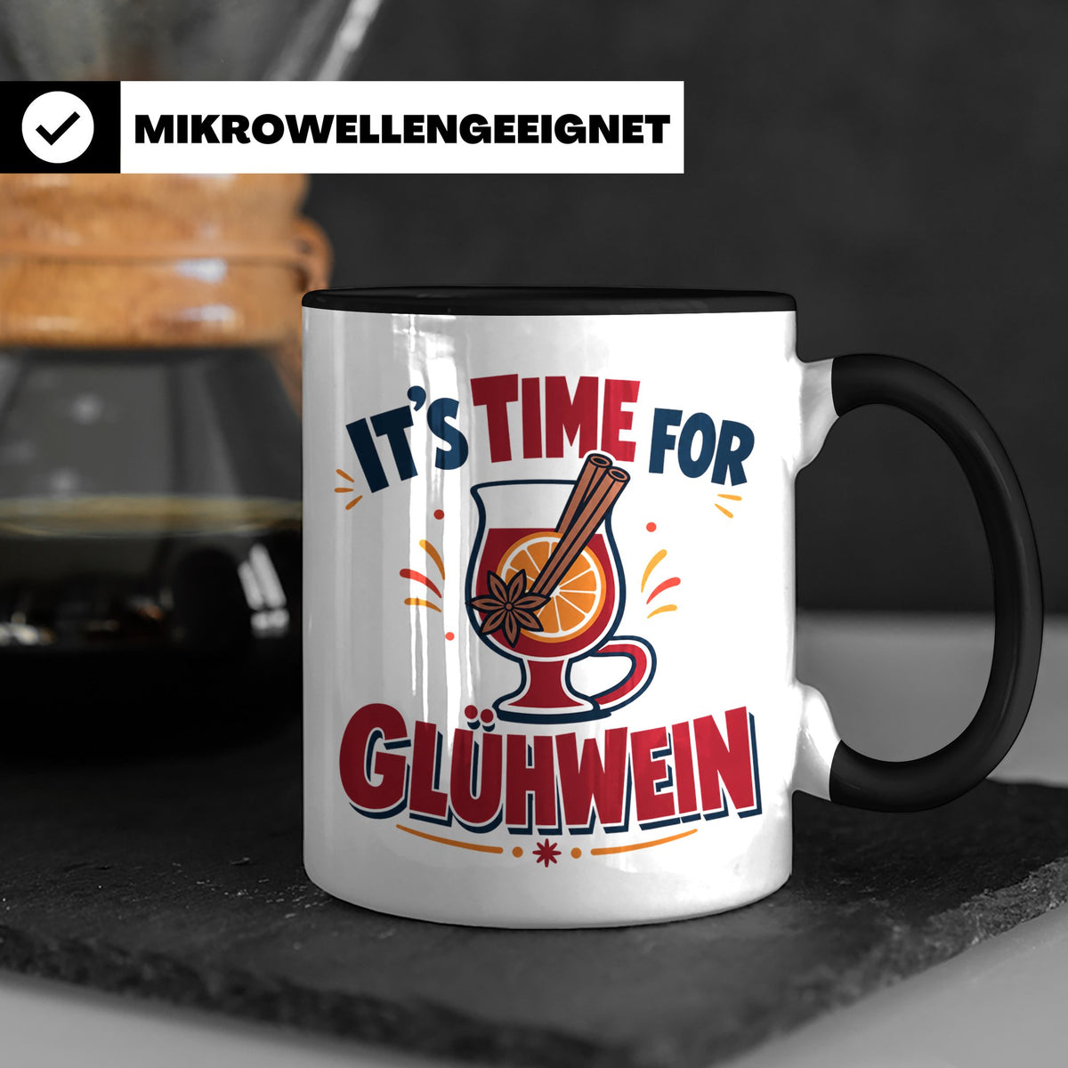 Glühwein Tasse mit Spruch It's Time for Glühwein Weihnachtsm – Schwarz [farbe:schwarz]