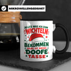 Wichtelgeschenk Tasse lustig Spruch Doofe Tasse Weihnachten  – Schwarz [farbe:schwarz]
