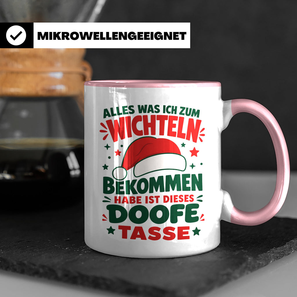Wichtelgeschenk Tasse lustig Spruch Doofe Tasse Weihnachten  – Rosa [farbe:rosa]