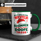Wichtelgeschenk Tasse lustig Spruch Doofe Tasse Weihnachten  – Grün [farbe:grün]