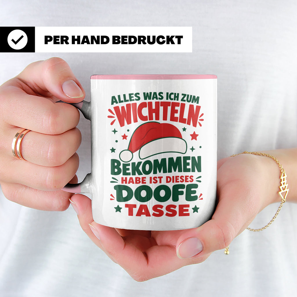 Wichtelgeschenk Tasse lustig Spruch Doofe Tasse Weihnachten  – Rosa [farbe:rosa]