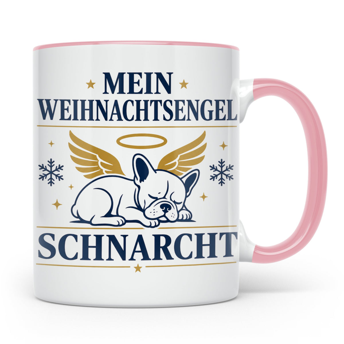 Französische Bulldogge Tasse Mein Weihnachtsengel schnarcht, – Rosa [farbe:rosa]