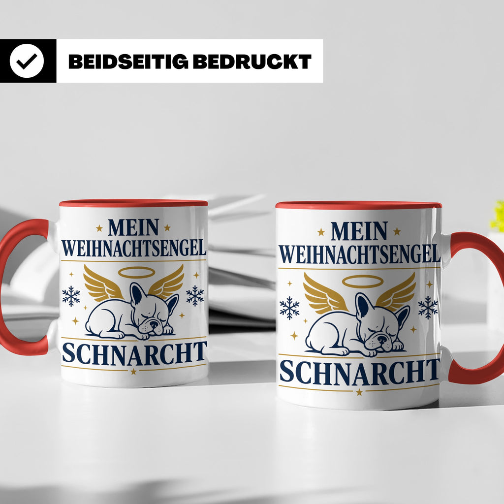 Französische Bulldogge Tasse Mein Weihnachtsengel schnarcht, – Rot [farbe:rot]