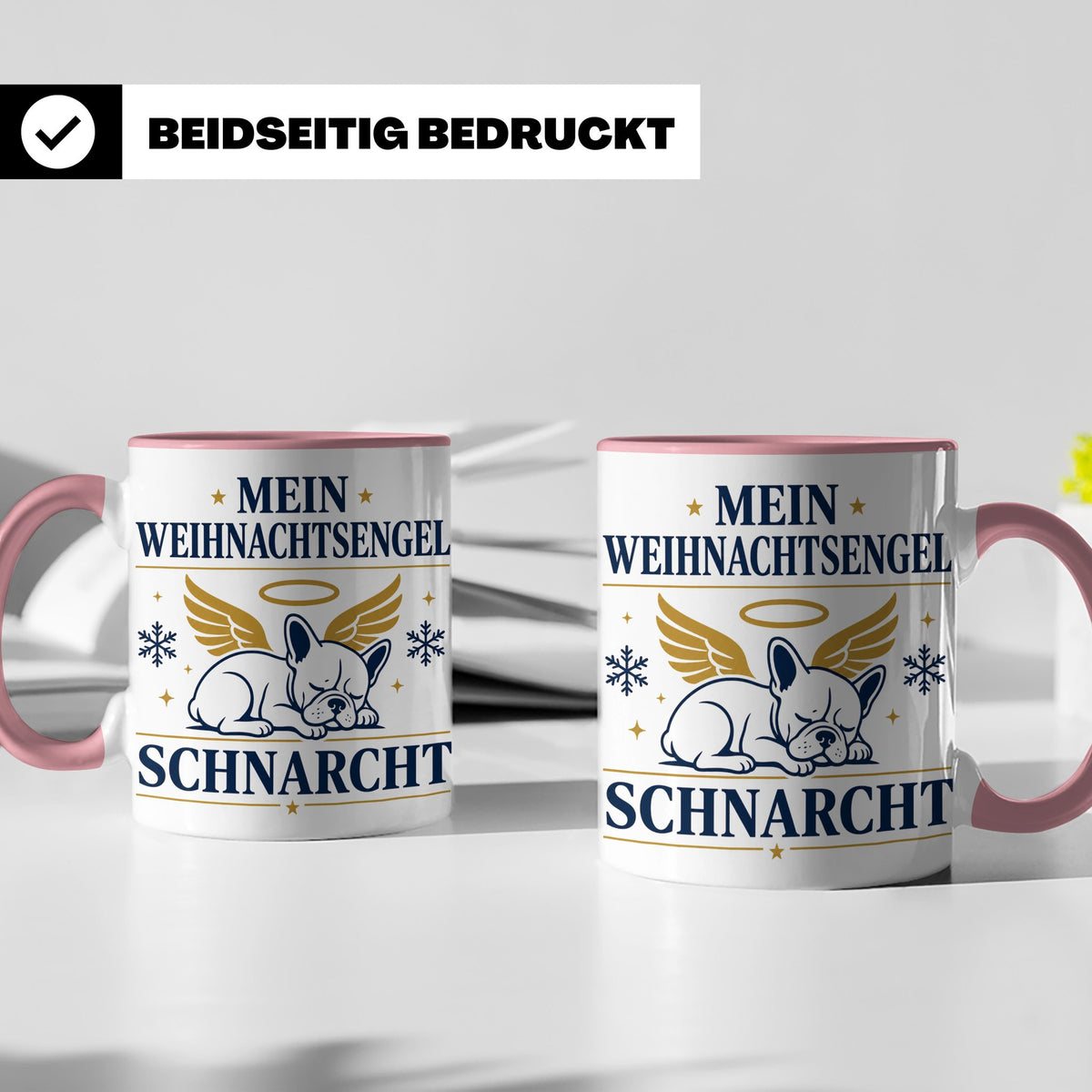 Französische Bulldogge Tasse Mein Weihnachtsengel schnarcht, – Rosa [farbe:rosa]