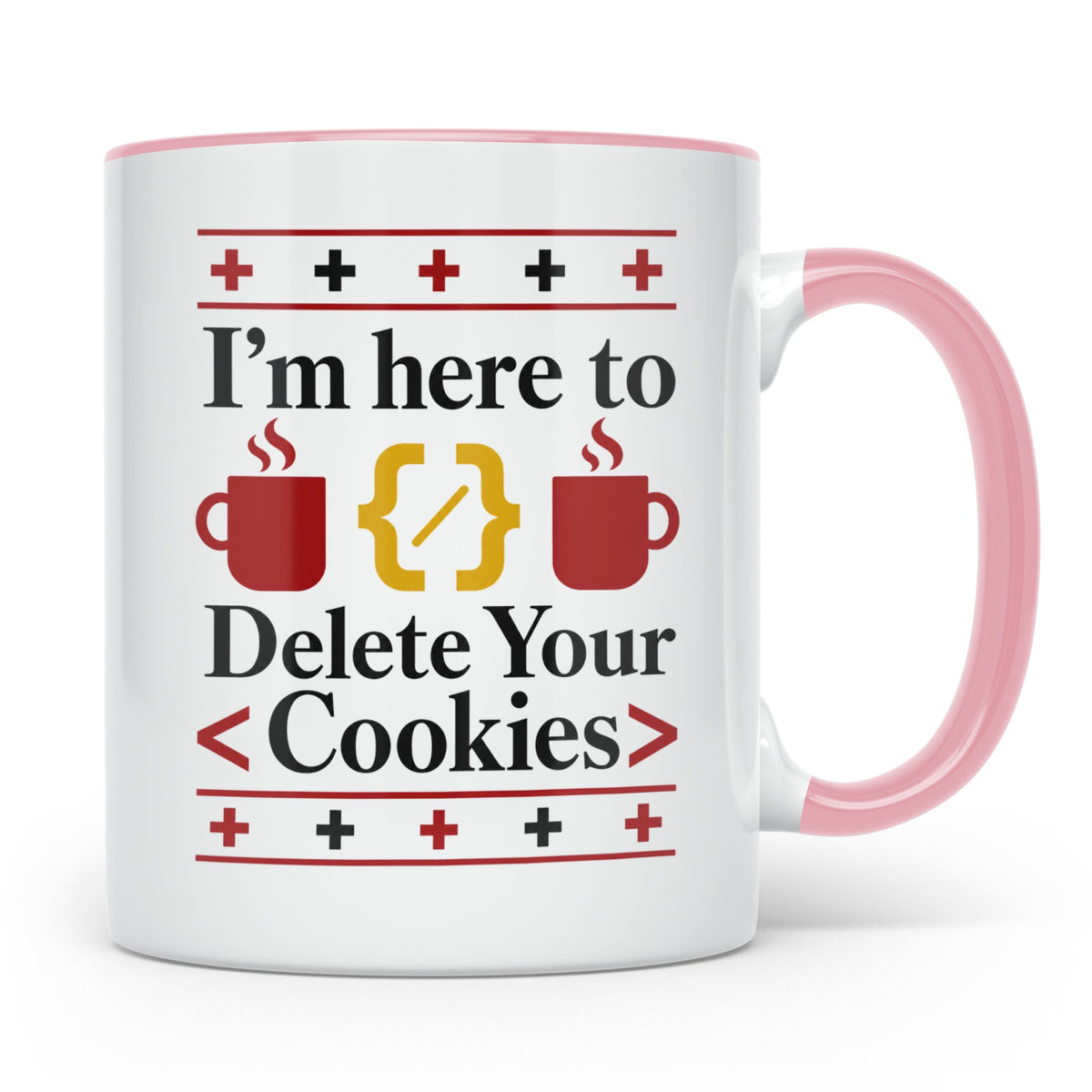 Programmierer Tasse "Delete Your Cookies" Lustiger Coder Spr – Rosa [farbe:rosa]