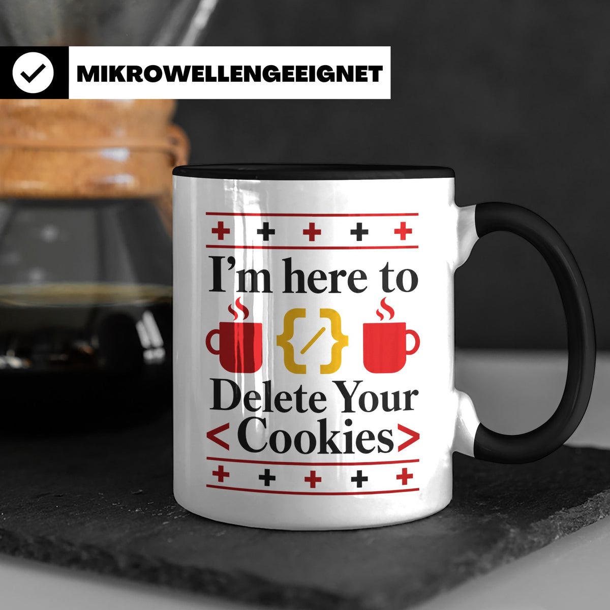 Programmierer Tasse "Delete Your Cookies" Lustiger Coder Spr – Schwarz [farbe:schwarz]