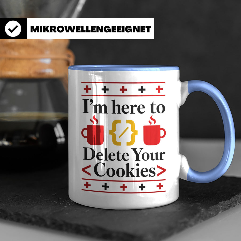 Programmierer Tasse "Delete Your Cookies" Lustiger Coder Spr – Blau [farbe:blau]