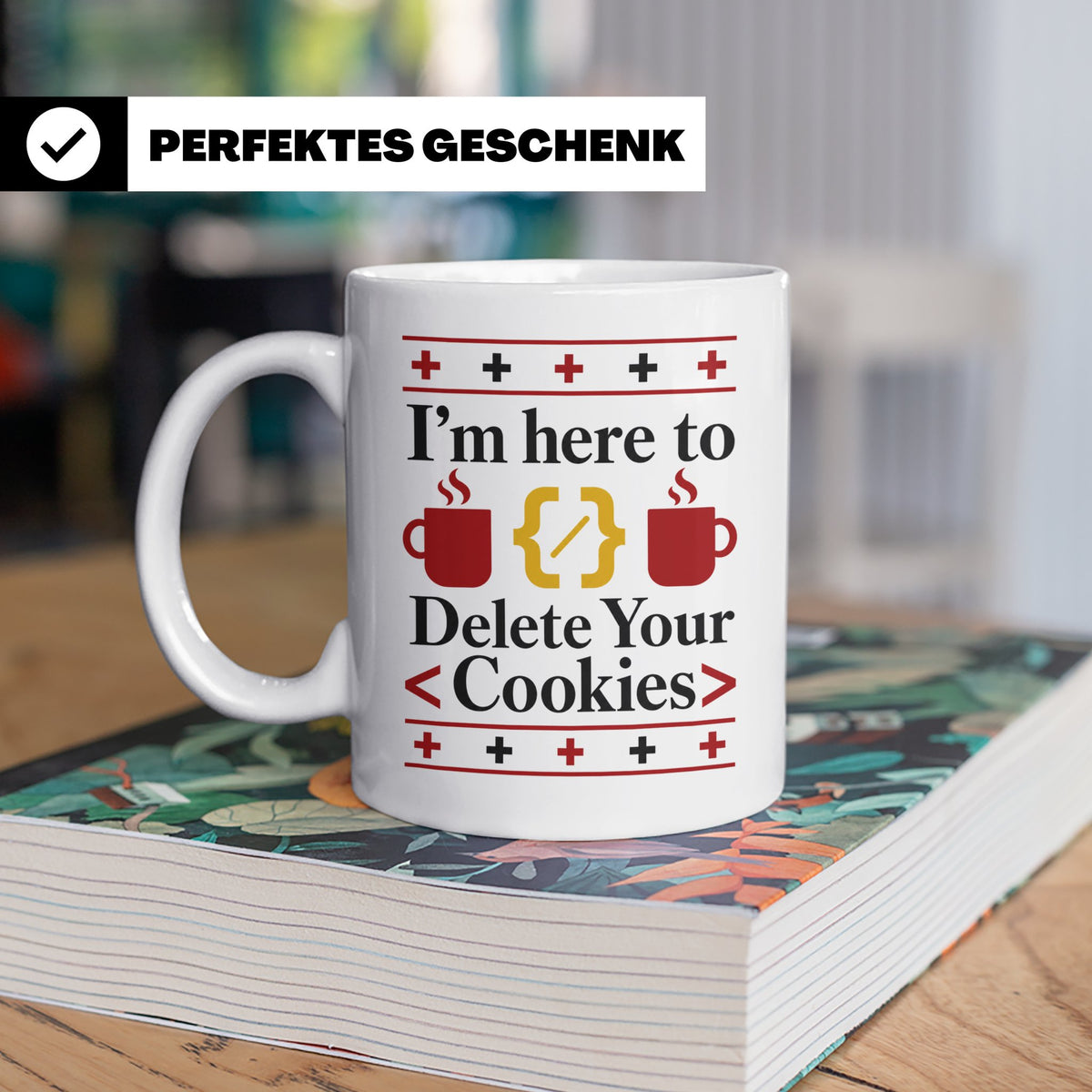 Programmierer Tasse "Delete Your Cookies" Lustiger Coder Spr – Weiß [farbe:weiß]