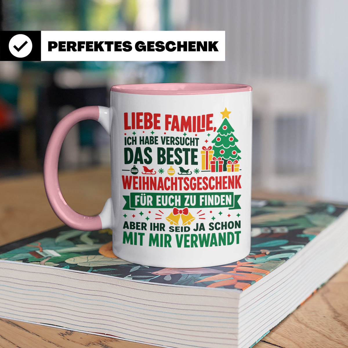 Lustige Tasse Weihnachten Familie Spruch, Bestes Geschenkide – Rosa [farbe:rosa]