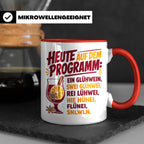 Glühwein Tasse mit lustigem Spruch Heute auf dem Programm: E – Rot [farbe:rot]