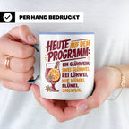 Glühwein Tasse mit lustigem Spruch Heute auf dem Programm: E – Blau [farbe:blau]