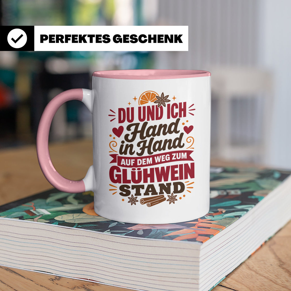 Glühwein Tasse Du und Ich Hand in Hand, lustiger Spruch Weih – Rosa [farbe:rosa]