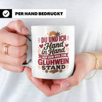 Glühwein Tasse Du und Ich Hand in Hand, lustiger Spruch Weih – Weiß [farbe:weiß]