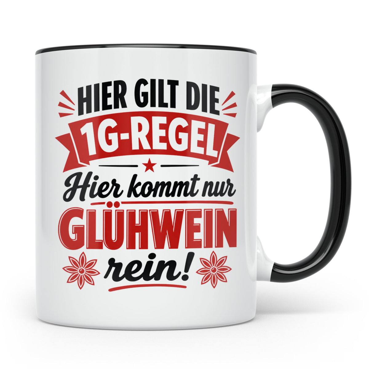 Glühwein Tasse 1G Regel, lustiger Weihnachtsmarkt Becher, Ge – Schwarz [farbe:schwarz]