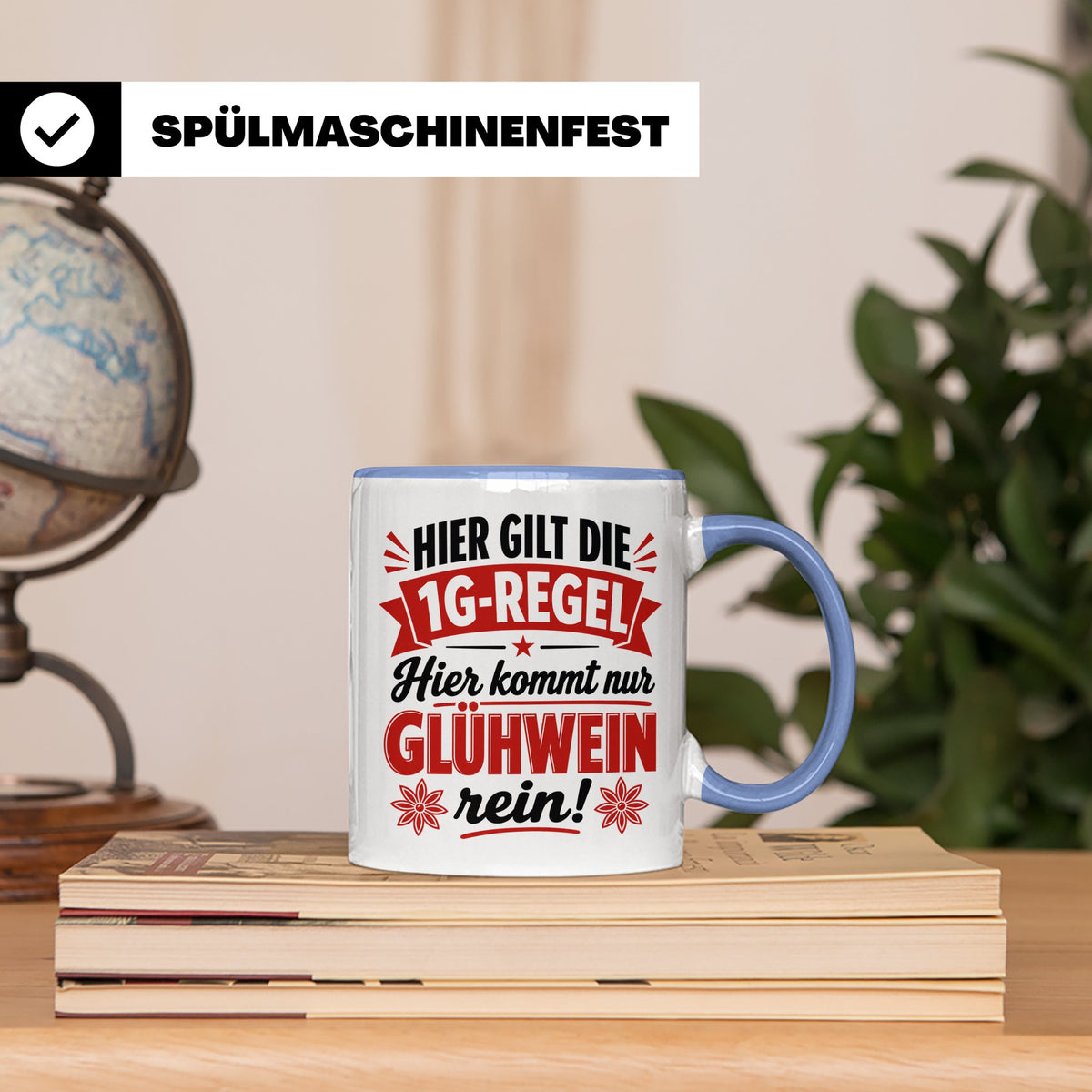 Glühwein Tasse 1G Regel, lustiger Weihnachtsmarkt Becher, Ge – Blau [farbe:blau]
