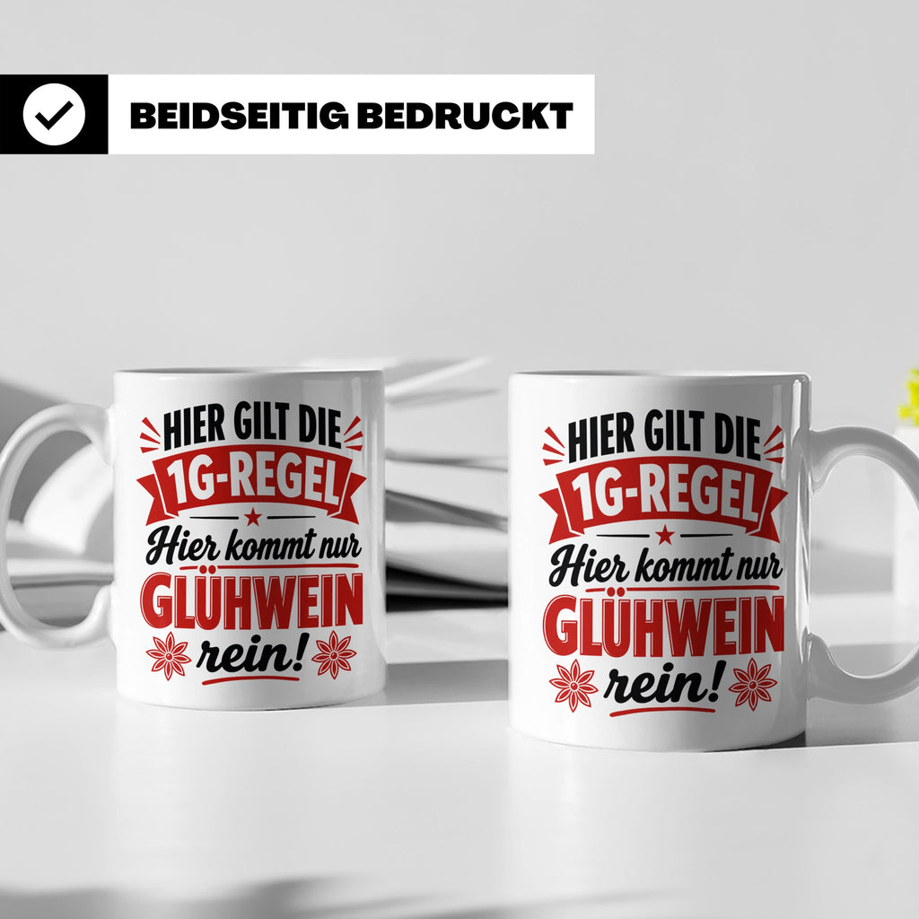Glühwein Tasse 1G Regel, lustiger Weihnachtsmarkt Becher, Ge – Weiß [farbe:weiß]