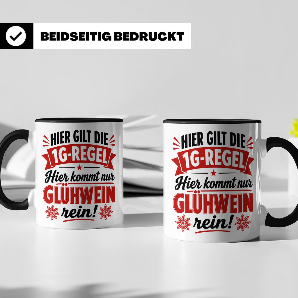 Glühwein Tasse 1G Regel, lustiger Weihnachtsmarkt Becher, Ge – Schwarz [farbe:schwarz]