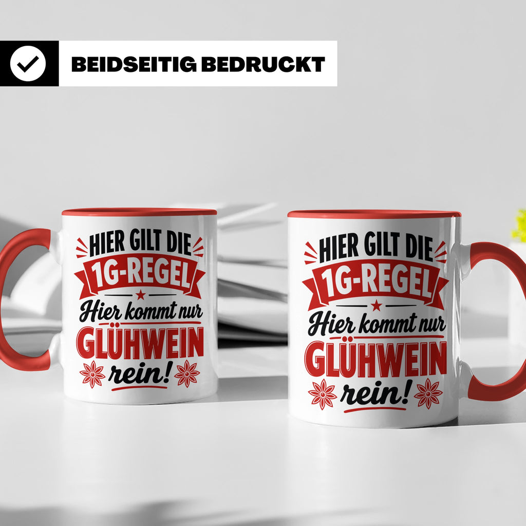 Glühwein Tasse 1G Regel, lustiger Weihnachtsmarkt Becher, Ge – Rot [farbe:rot]
