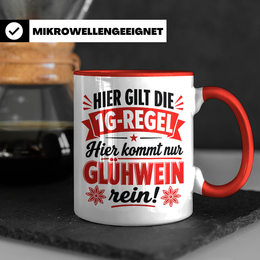 Glühwein Tasse 1G Regel, lustiger Weihnachtsmarkt Becher, Ge – Rot [farbe:rot]