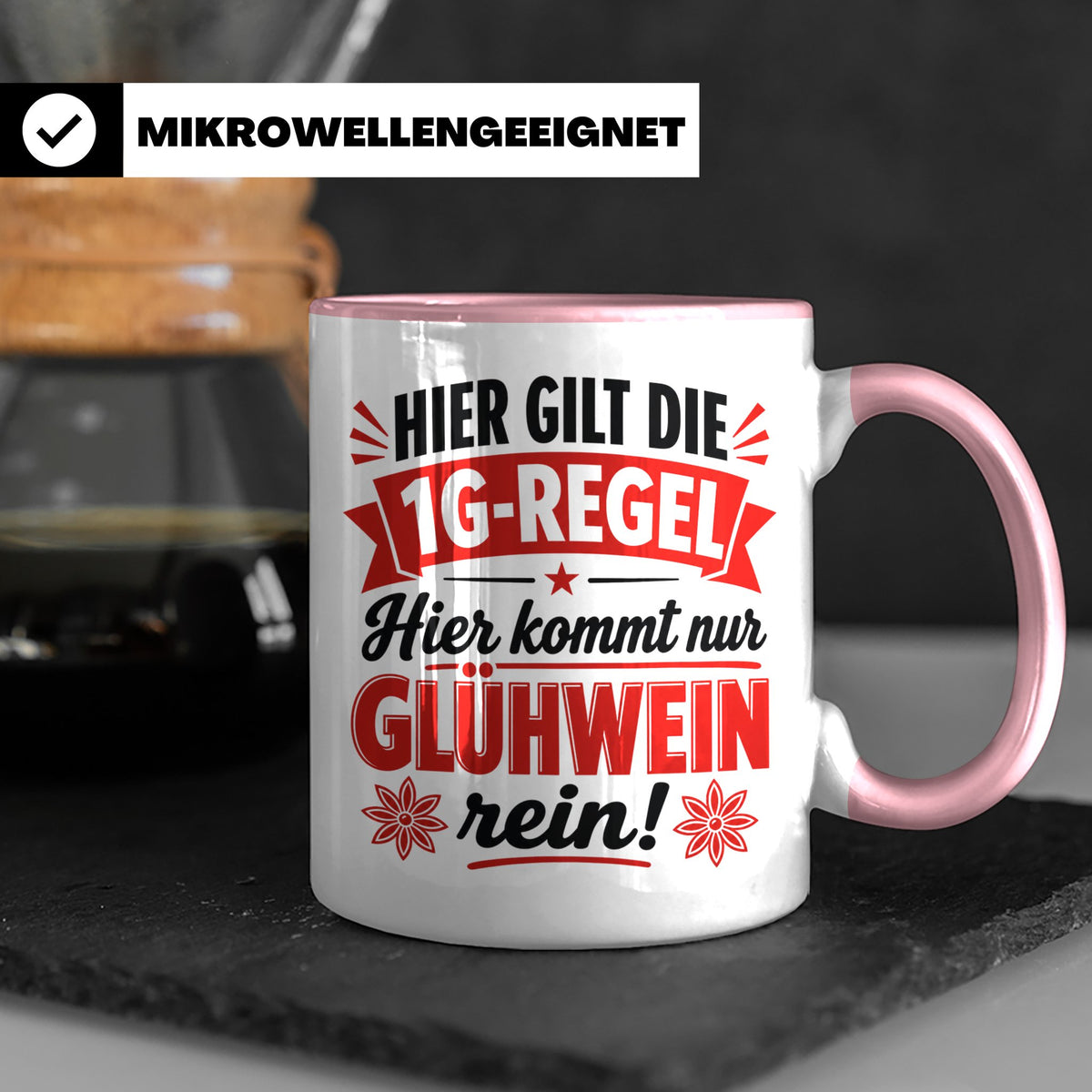 Glühwein Tasse 1G Regel, lustiger Weihnachtsmarkt Becher, Ge – Rosa [farbe:rosa]
