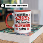 Glühwein Tasse 1G Regel, lustiger Weihnachtsmarkt Becher, Ge – Rot [farbe:rot]