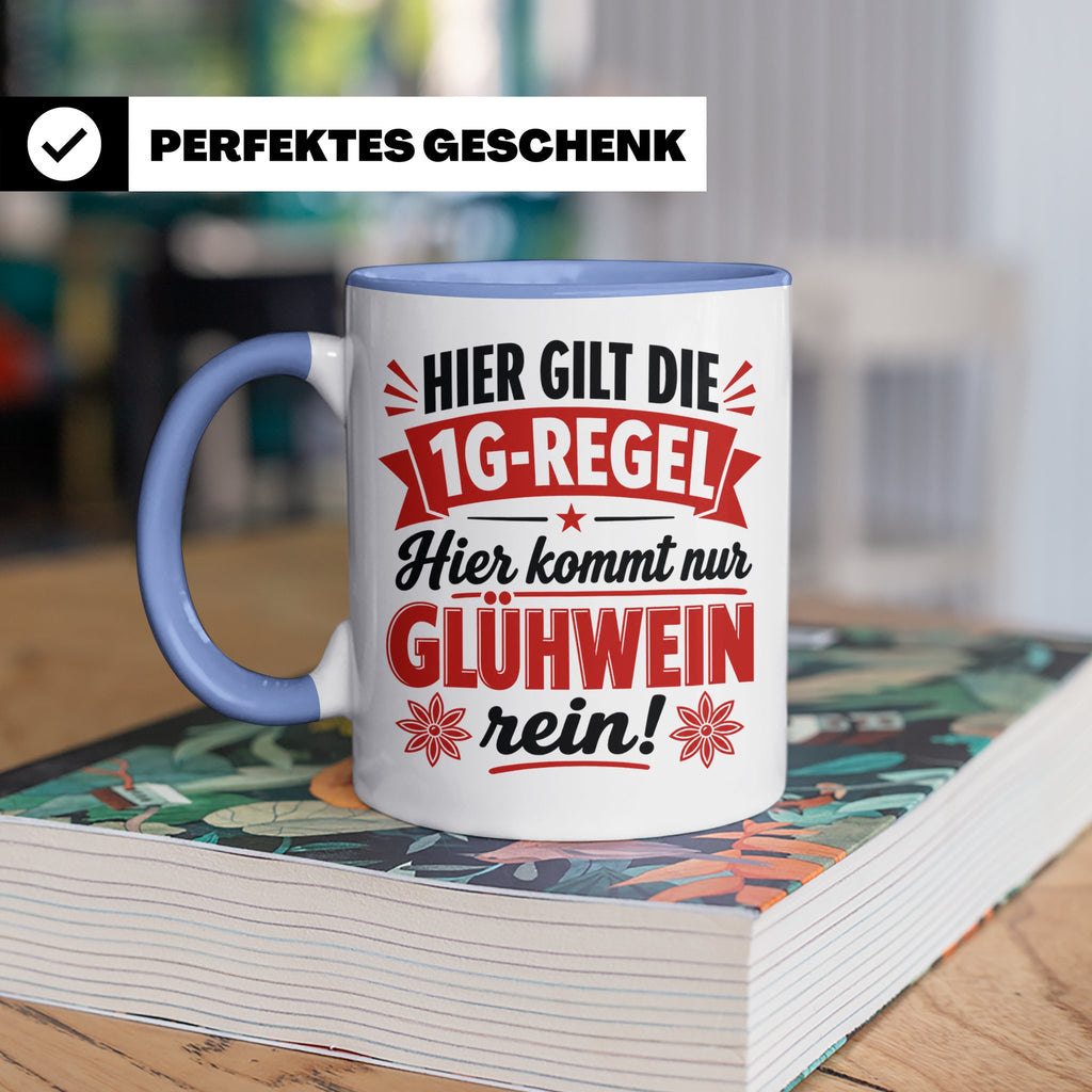 Glühwein Tasse 1G Regel, lustiger Weihnachtsmarkt Becher, Ge – Blau [farbe:blau]
