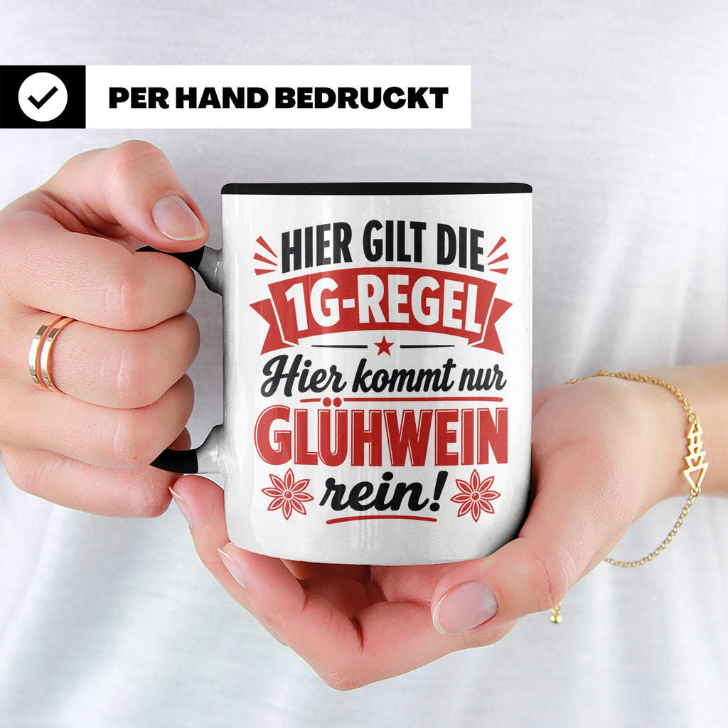 Glühwein Tasse 1G Regel, lustiger Weihnachtsmarkt Becher, Ge – Schwarz [farbe:schwarz]