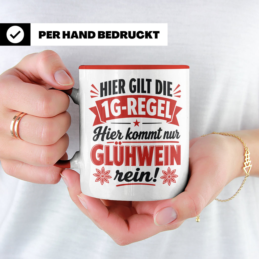 Glühwein Tasse 1G Regel, lustiger Weihnachtsmarkt Becher, Ge – Rot [farbe:rot]