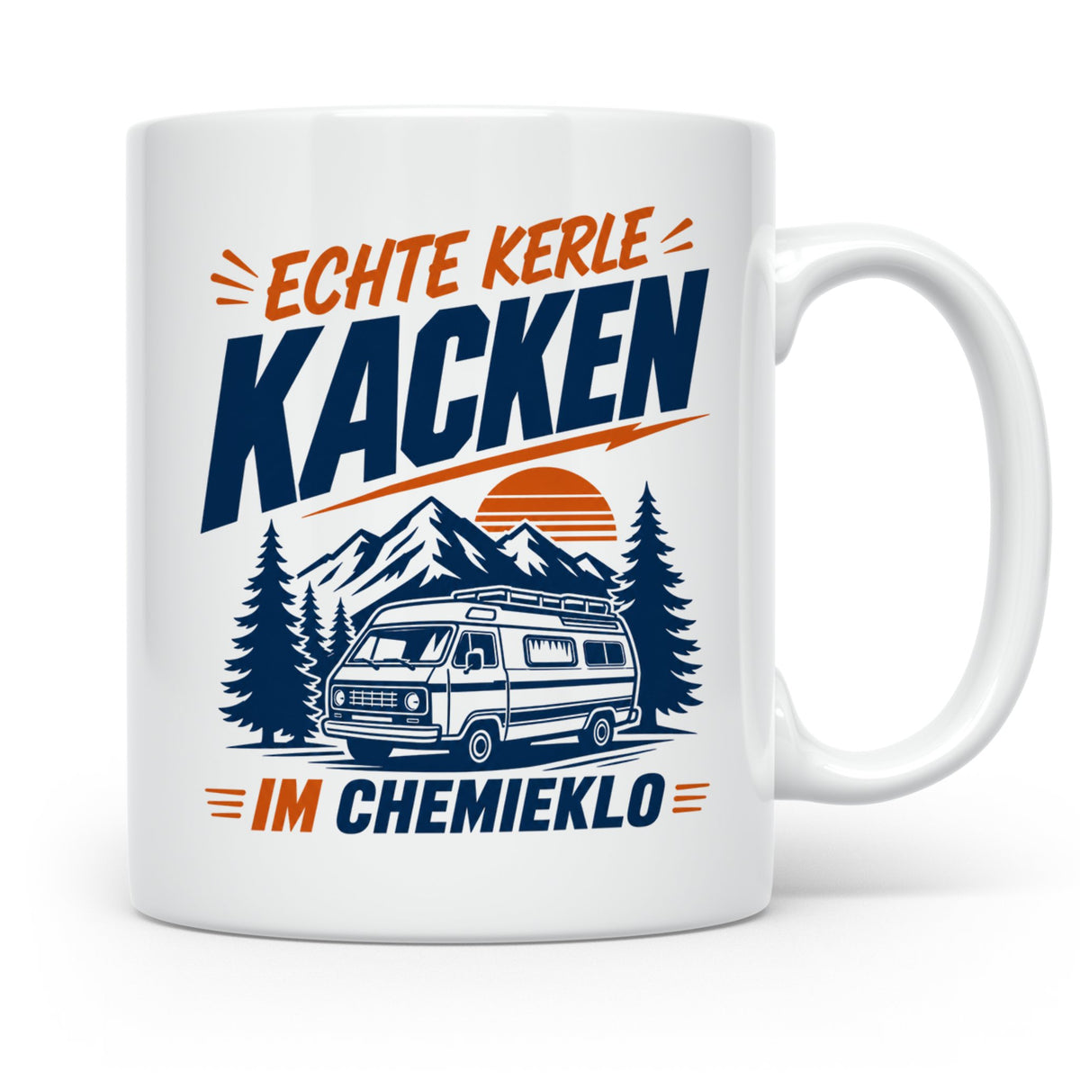 Camper Tasse Echte Kerle kacken im Chemieklo lustig Wohnmobi – Weiß [farbe:weiß]