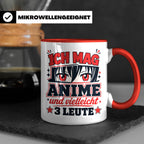Anime Tasse mit Spruch Ich mag Anime und vielleicht 3 Leute, – Rot [farbe:rot]