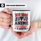 Anime Tasse mit Spruch Ich mag Anime und vielleicht 3 Leute, – Schwarz [farbe:schwarz]