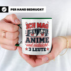 Anime Tasse mit Spruch Ich mag Anime und vielleicht 3 Leute, – Grün [farbe:grün]