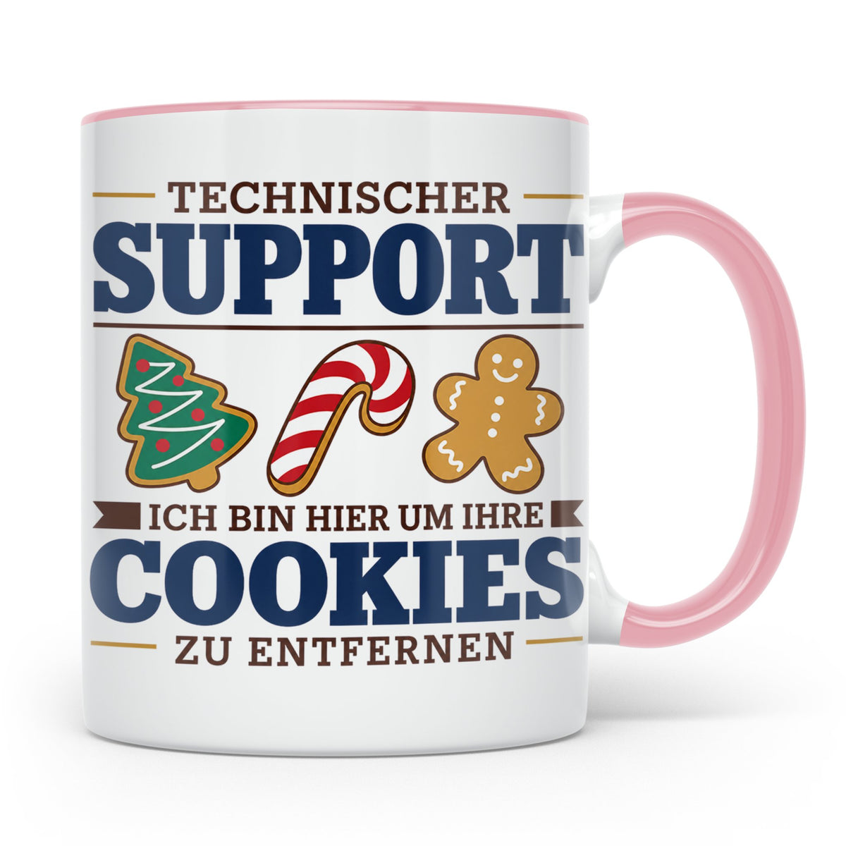 Technischer Support Tasse Cookies entfernen lustig Geschenki – Rosa [farbe:rosa]