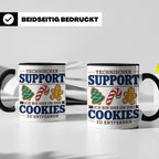 Technischer Support Tasse Cookies entfernen lustig Geschenki – Schwarz [farbe:schwarz]