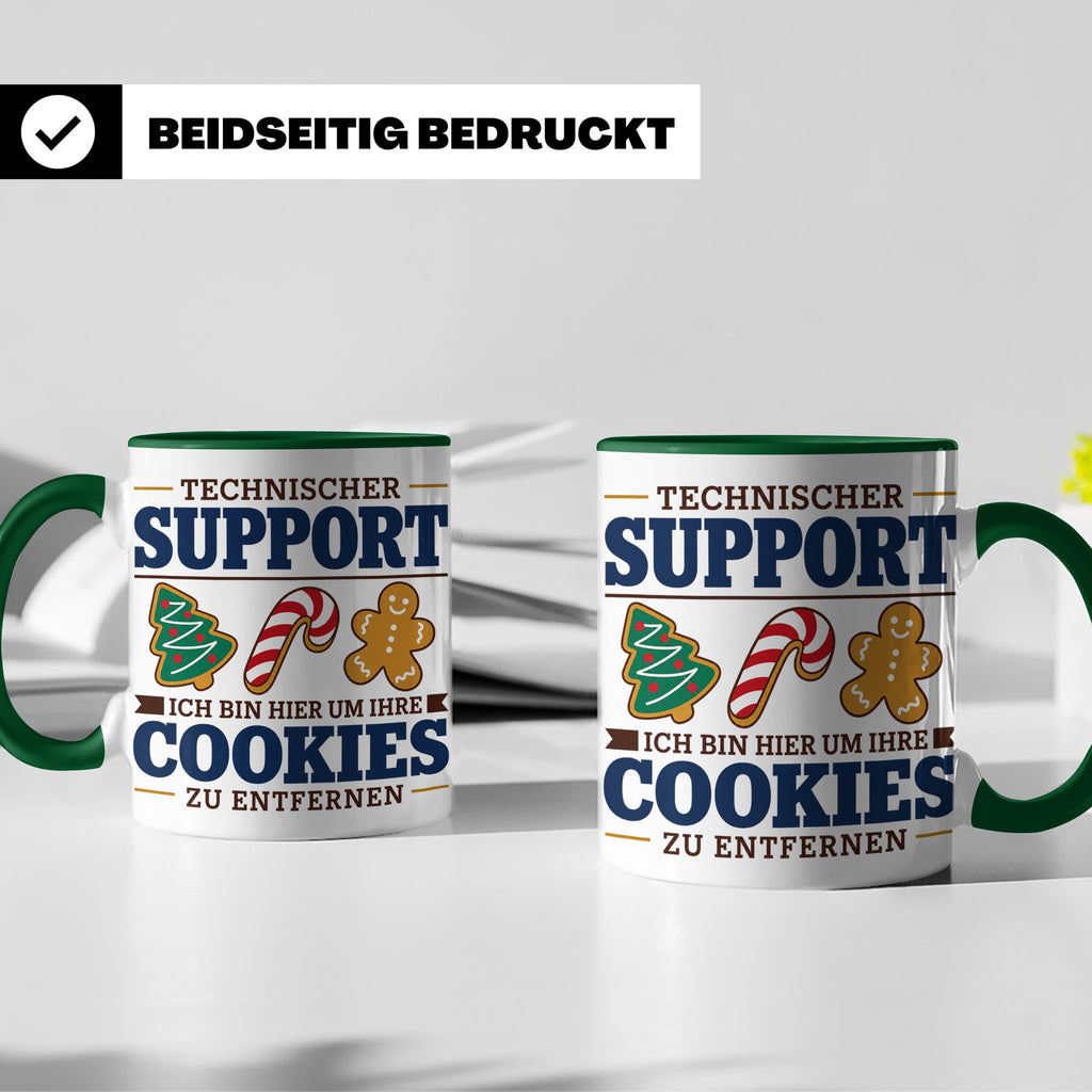 Technischer Support Tasse Cookies entfernen lustig Geschenki – Grün [farbe:grün]