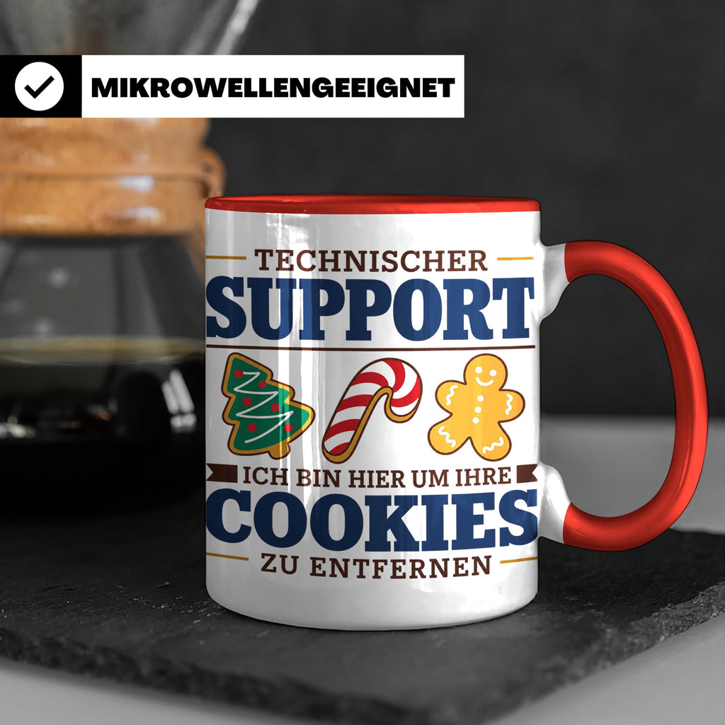 Technischer Support Tasse Cookies entfernen lustig Geschenki – Rot [farbe:rot]
