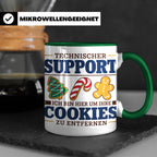 Technischer Support Tasse Cookies entfernen lustig Geschenki – Grün [farbe:grün]