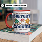 Technischer Support Tasse Cookies entfernen lustig Geschenki – Rot [farbe:rot]