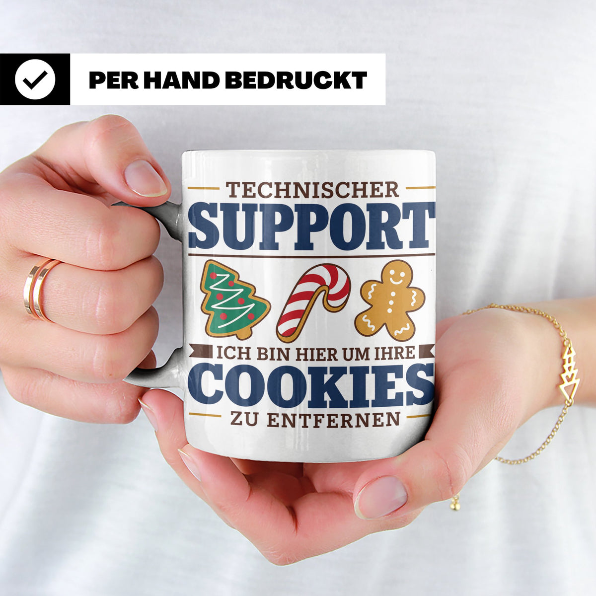 Technischer Support Tasse Cookies entfernen lustig Geschenki – Weiß [farbe:weiß]