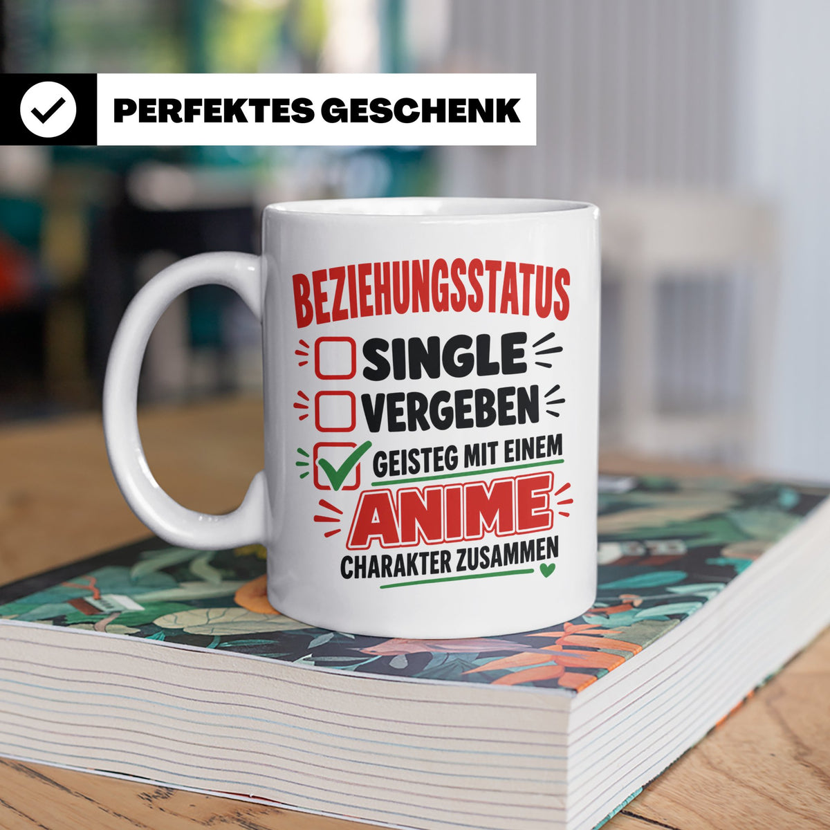 Anime Tasse Beziehungsstatus geistig mit Anime Charakter zus – Weiß [farbe:weiß]