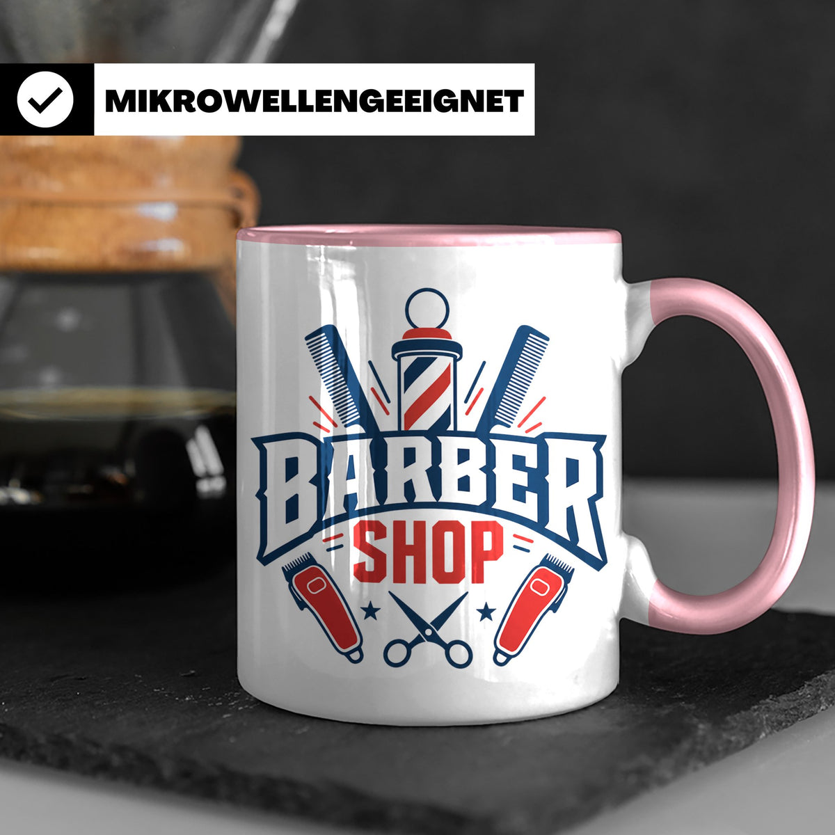 Barber Tasse mit Barber Shop Logo | Geschenk für Friseur & B – Rosa [farbe:rosa]
