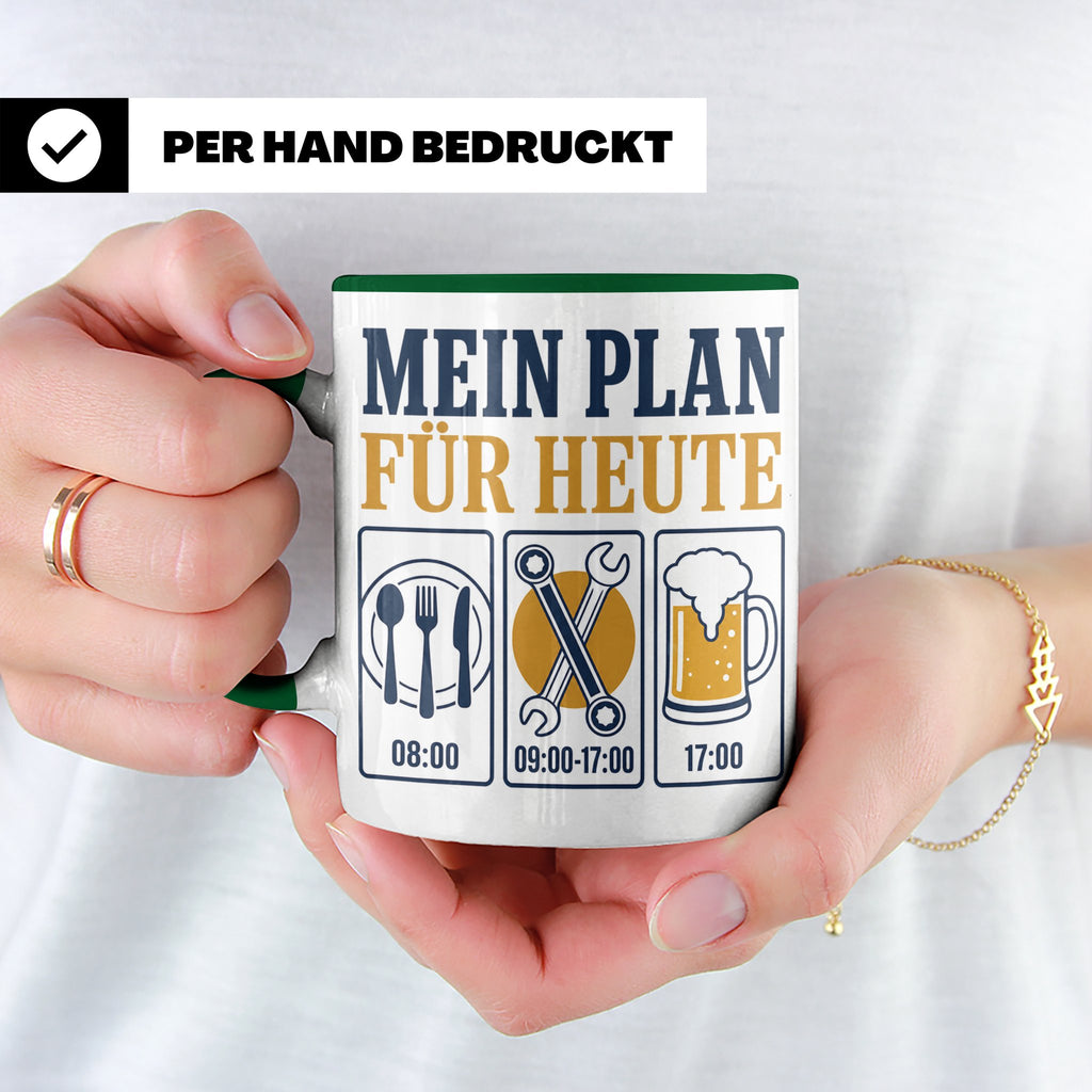Handwerker Tasse Mein Plan für Heute lustiger Spruch für Sch – Grün [farbe:grün]