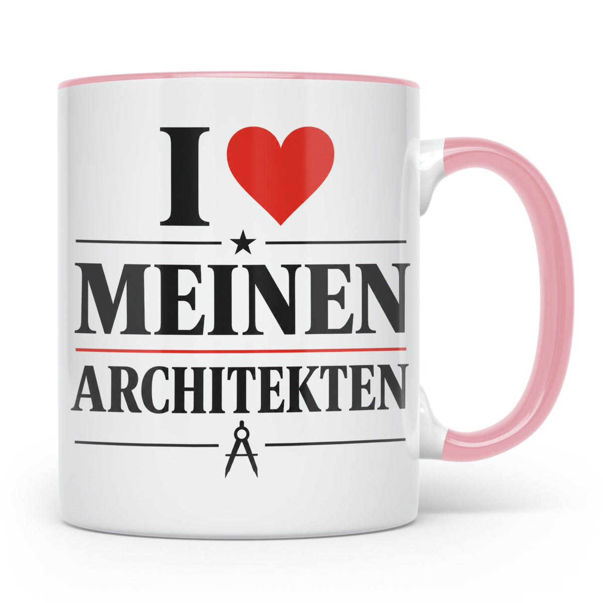 Architekt Tasse I love meinen Architekten Kaffeetasse Gesche – Rosa [farbe:rosa]