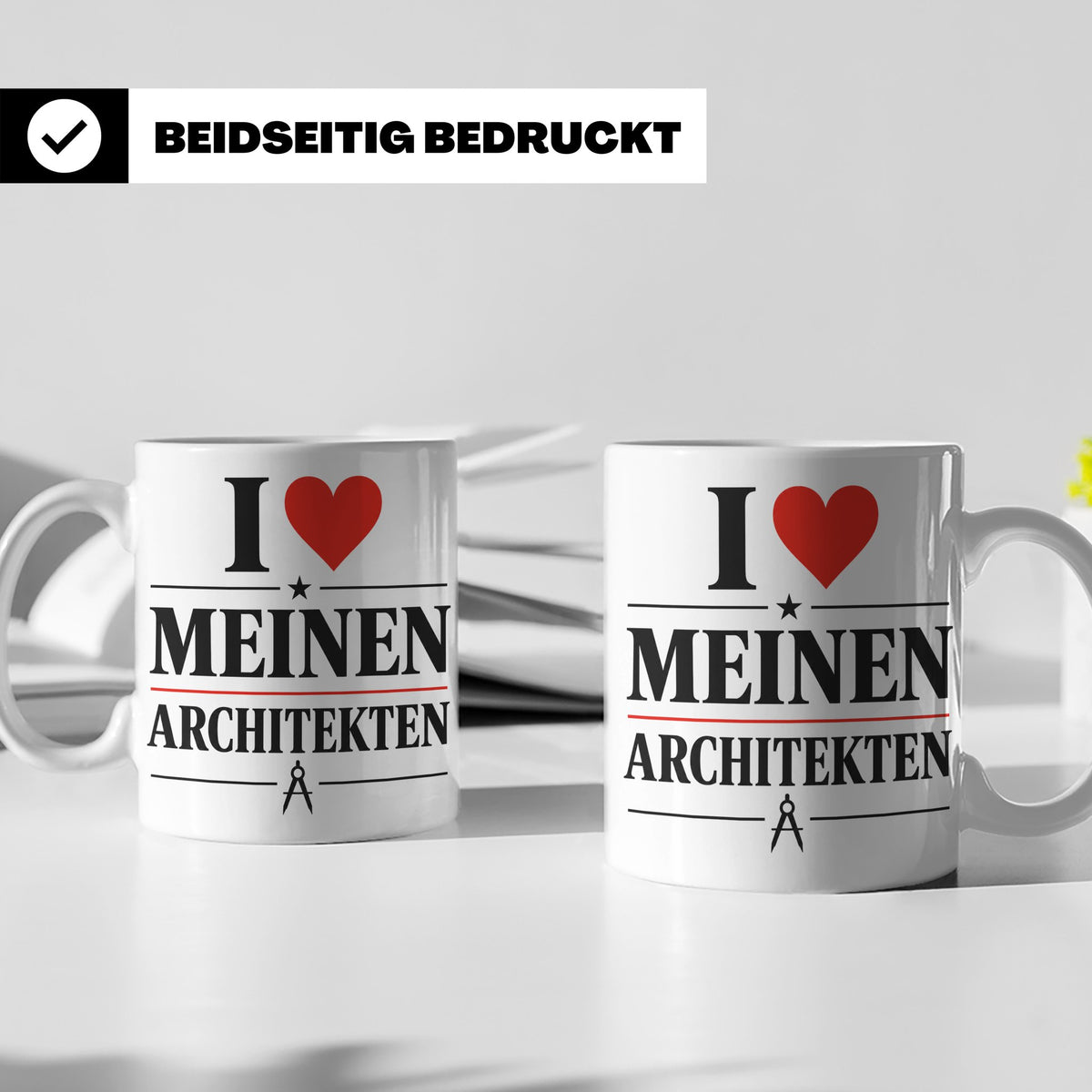 Architekt Tasse I love meinen Architekten Kaffeetasse Gesche – Weiß [farbe:weiß]