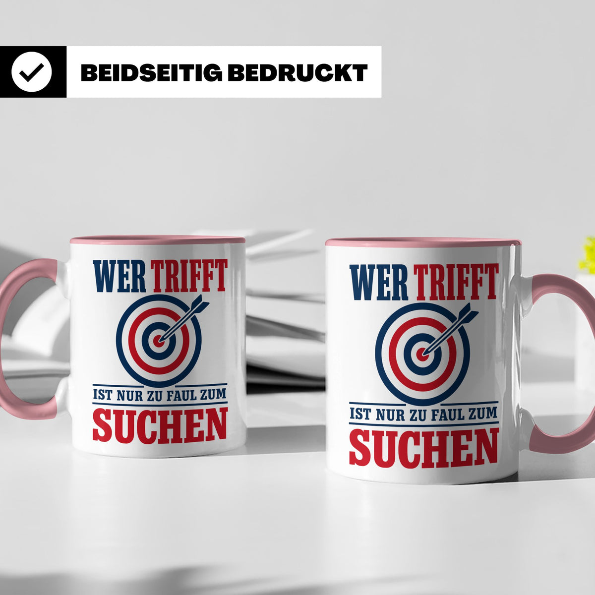 Bogenschießen Tasse mit Spruch Wer trifft ist zu faul zum Su – Rosa [farbe:rosa]