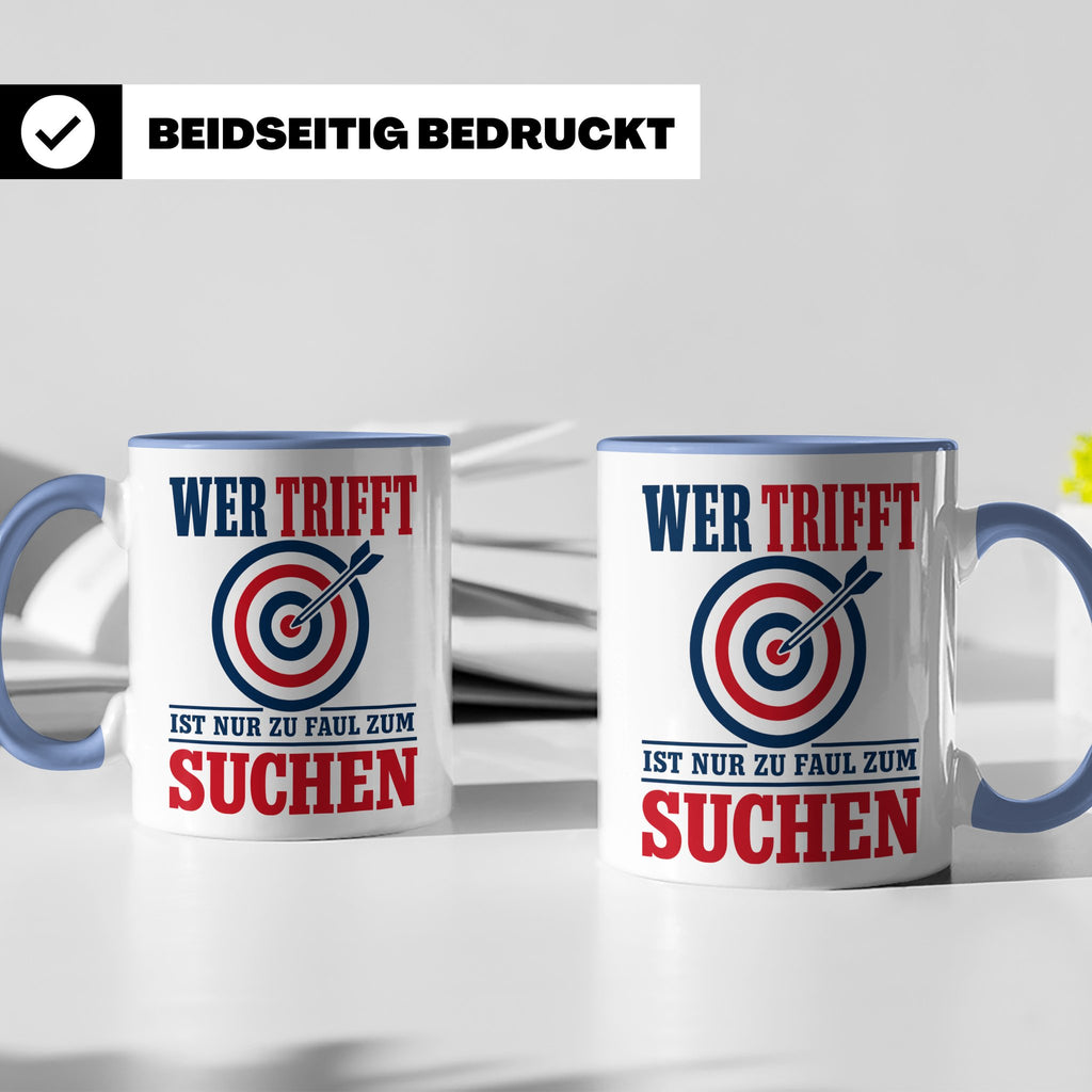 Bogenschießen Tasse mit Spruch Wer trifft ist zu faul zum Su – Blau [farbe:blau]